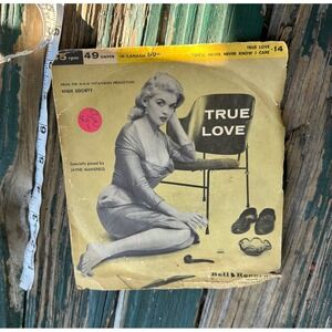 Jayne Mansfield True Love Bob Miller Bell Records 45 RPM Vinyl Picture Sleeve 14